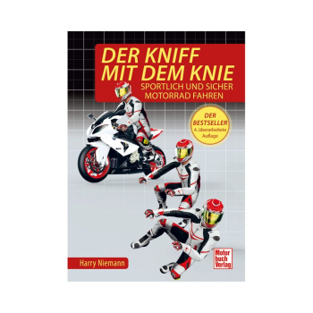 Der Kniff mit dem Knie - Sportlich und sicher Motorrad fahren