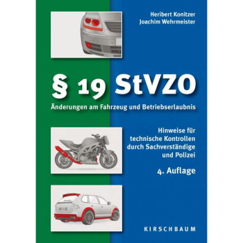 § 19 StVZO - Änderungen am Fahrzeug und Betriebserlaubnis (Konitzer, Wehrmeister)