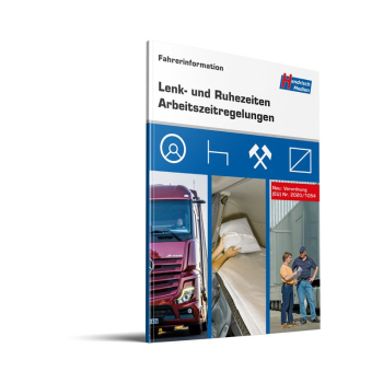 Fahrerinformation Lenk- und Ruhezeiten / Arbeitszeitregelungen