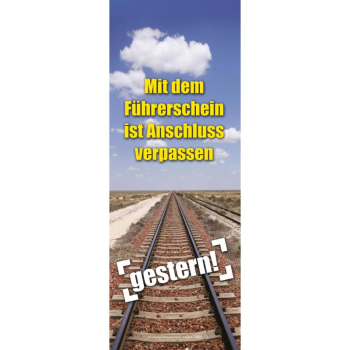 Banner-Display "Anschluss verpassen... gestern"