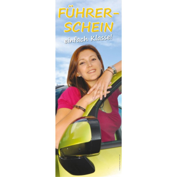 Banner-Display "Führerschein - einfach Klasse!"