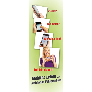 Banner-Display "Mobiles Leben..."